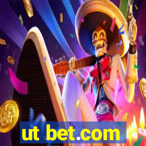 ut bet.com